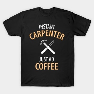 Wood Carpenter Joiner Woodcutter Craftsman T-Shirt